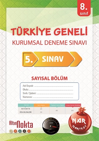 8. Sınıf Nartest 5. Kurumsal Deneme A Sayısal Kitapçığı Nisan 2021