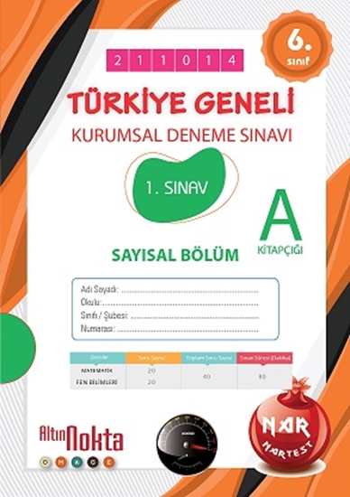 Nartest 6. Sınıf 1. Kurumsal Deneme Ekim A Say Kod:211014